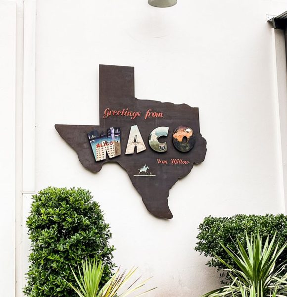 A Weekend in Waco, TX | What to Do and Where to Eat